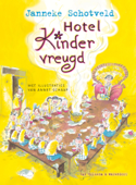 Hotel Kindervreugd - Janneke Schotveld