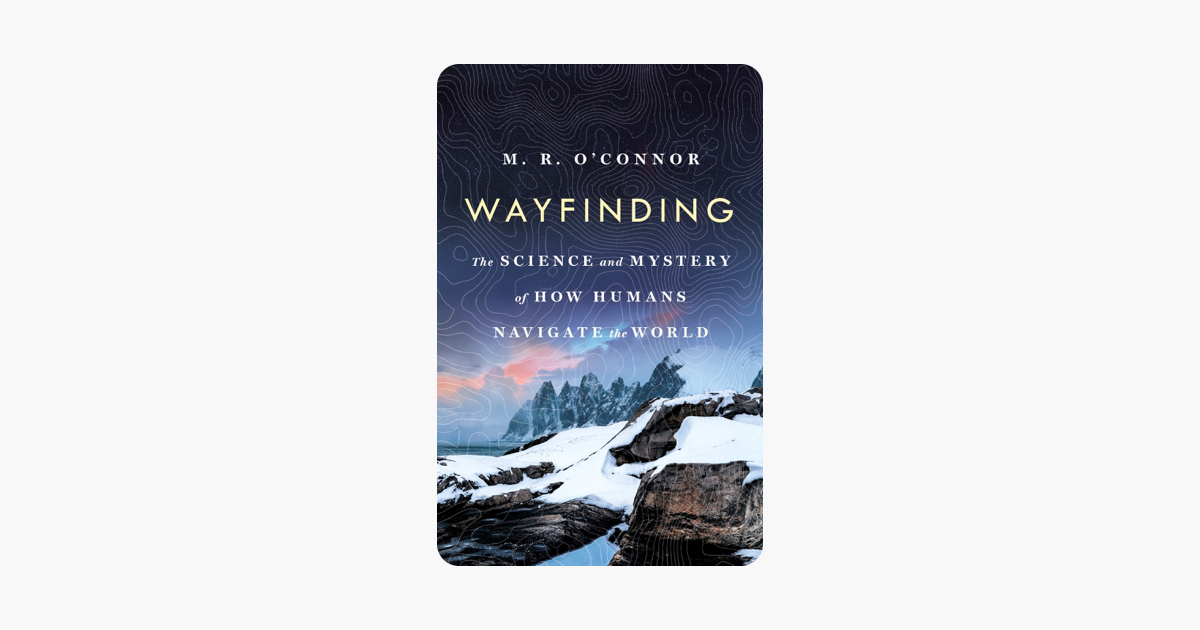 Wayfinding - M. R. O'Connor Wayfinding - M. R. O'Connor
