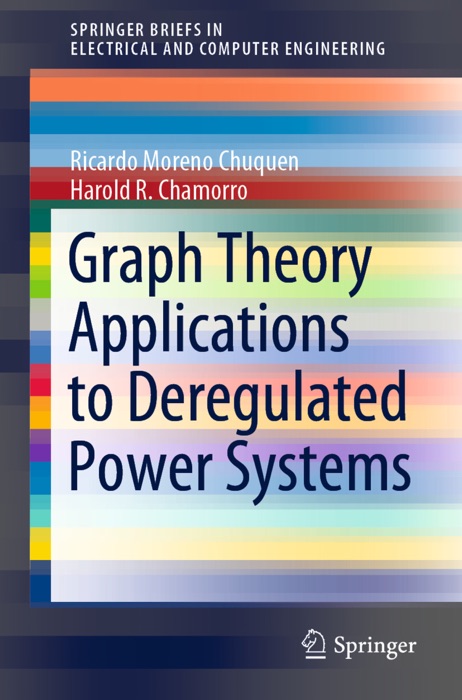 Graph Theory Applications to Deregulated Power Systems