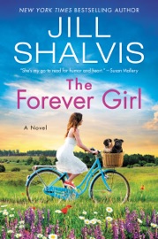 The Forever Girl - Jill Shalvis by  Jill Shalvis PDF Download