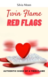 TWIN FLAME RED FLAGS