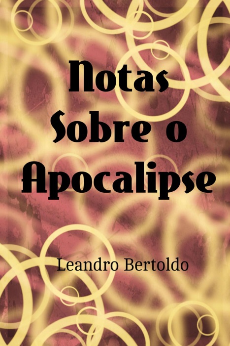 Notas Sobre o Apocalipse