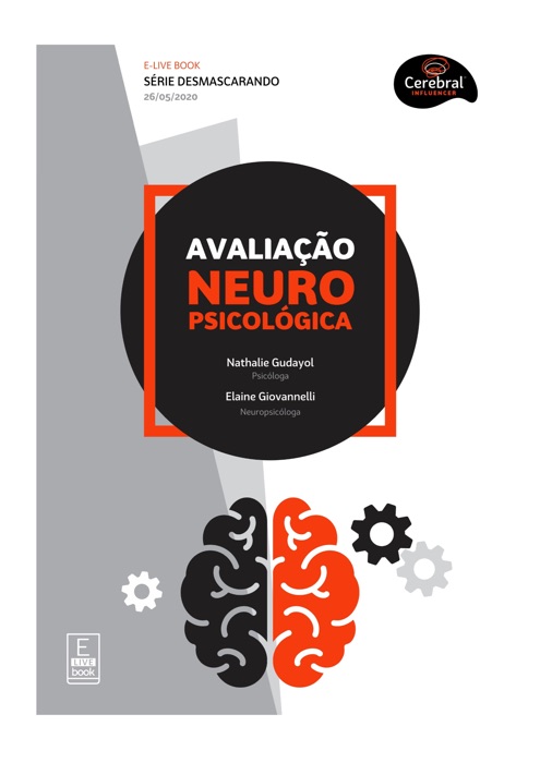 E-LIVE BOOK - Desmascarando a Avaliação Neuropsicológica - Cerebral Influencer