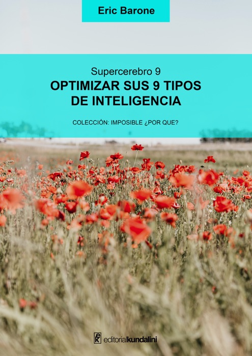 Optimizar sus 9 tipos de inteligencia