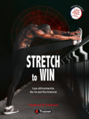 Stretch to Win - Ann Frederick & Chris Frederick