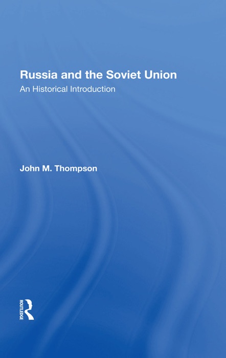 Russia And The Soviet Union