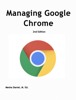 Managing Google Chrome - Mesha Daniel
