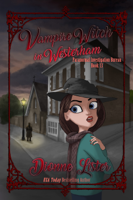 Dionne Lister - Vampire Witch in Westerham: Paranormal Investigation Bureau Cosy Mystery Book 13 artwork