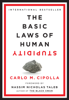 The Basic Laws of Human Stupidity - Carlo M. Cipolla