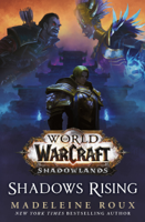 Madeleine Roux - World of Warcraft: Shadows Rising artwork
