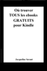 Jacqueline Savant - Où trouver TOUS les ebooks GRATUITS pour Kindle artwork