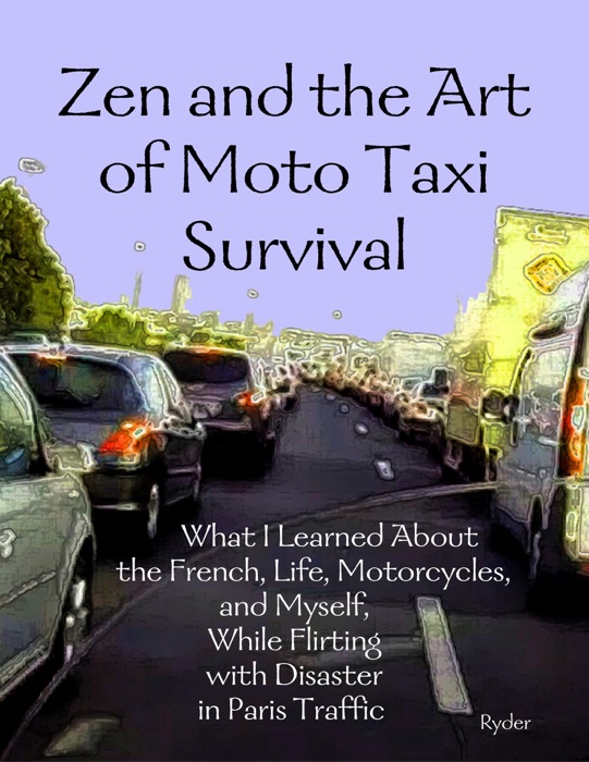 Zen and the Art of Moto Taxi Survival
