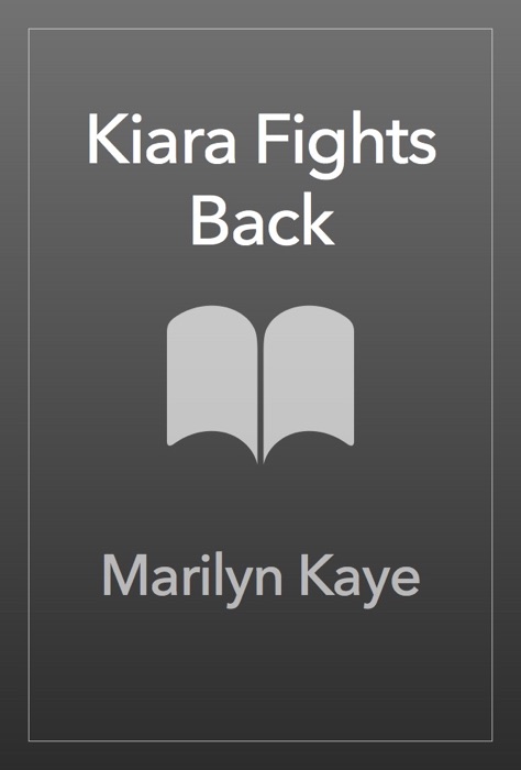 Kiara Fights Back