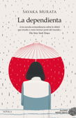 La dependienta - Marina Bornas & Sayaka Murata