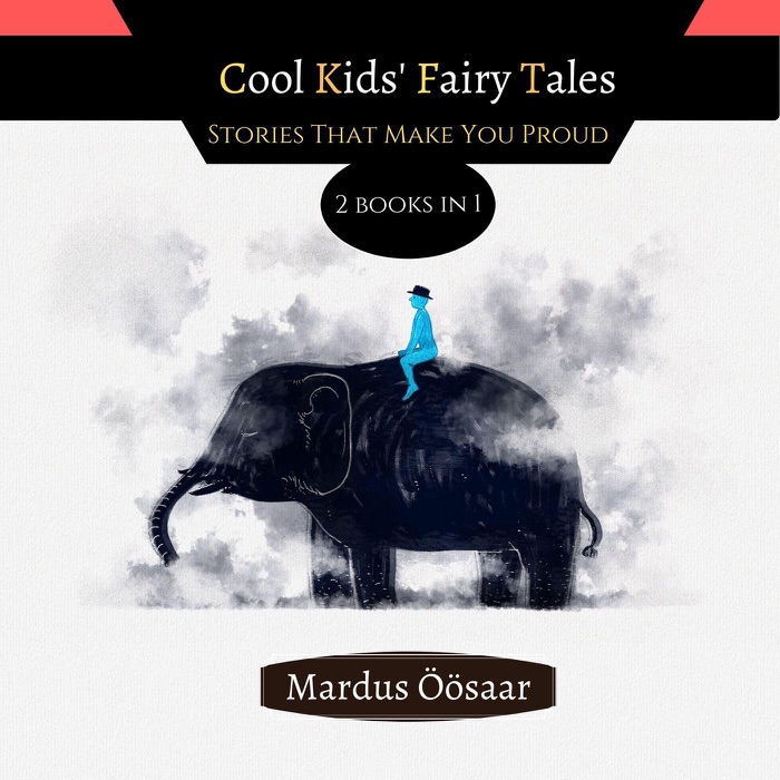 Epic Fairy Tales: Stories That Make You Proud