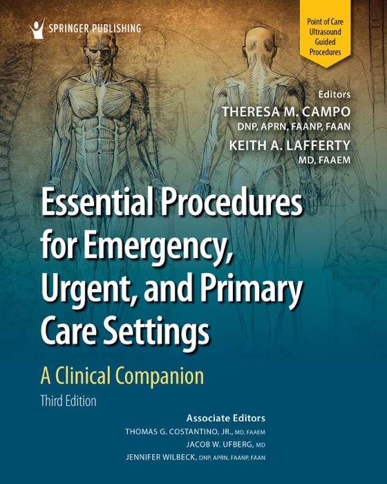 Essential Procedures for Emergency, Urgent, and Primary Care Settings, Third Edition