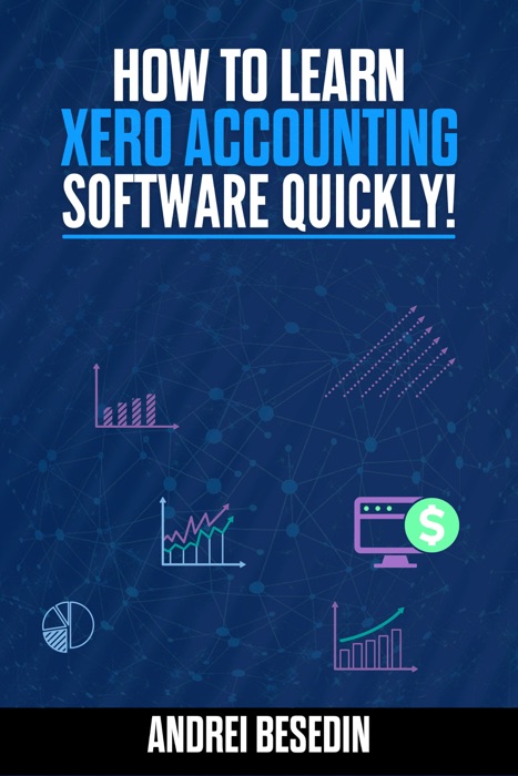 How To Learn Xero Accounting Software Quickly!