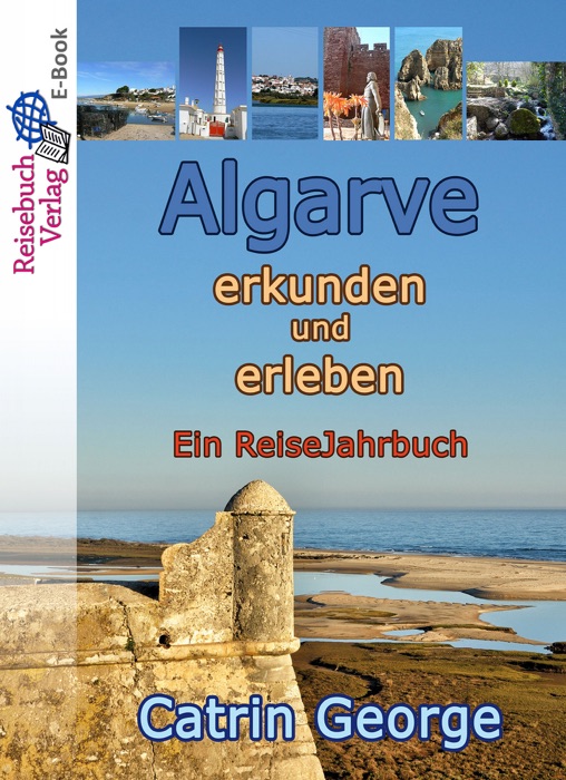 Algarve erkunden und erleben