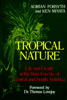Tropical Nature - Adrian Forsyth