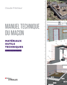 Manuel technique du maçon - Volume 1 - Claude Prêcheur