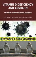 Dr David C Anderson & Dr David S. Grimes - Vitamin D Deficiency and Covid-19 artwork