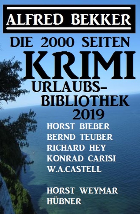 Die 2000 Seiten Krimi Urlaubs-Bibliothek 2019