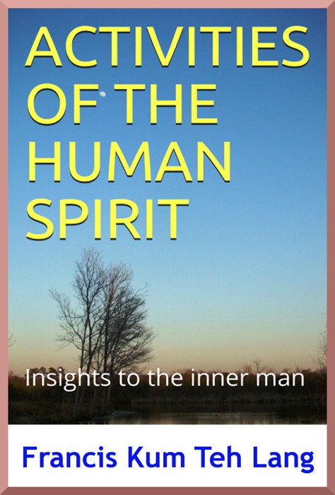 Activities of the Human Spirit