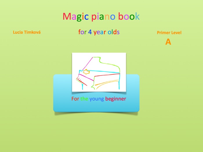 Magic piano book for 4 year olds