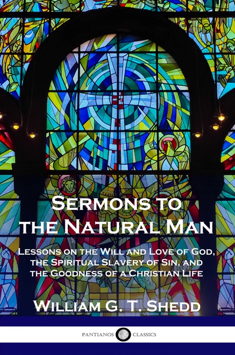 Sermons to the Natural Man