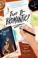 Isn't It Bromantic? - GlobalWritersRank