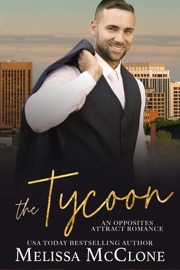 The Tycoon: A Clean and Wholesome Romance