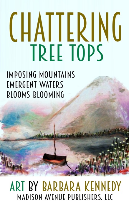 CHATTERING TREE TOPS