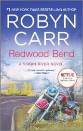 Redwood Bend - Robyn Carr by  Robyn Carr PDF Download