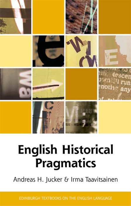 English Historical Pragmatics