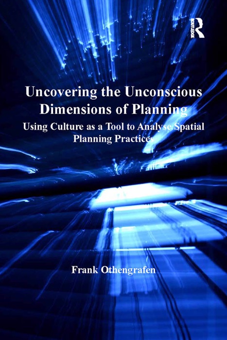 Uncovering the Unconscious Dimensions of Planning