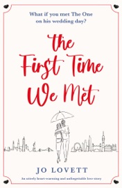 The First Time We Met