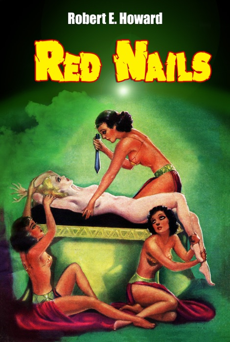 Red Nails (Illustrated)