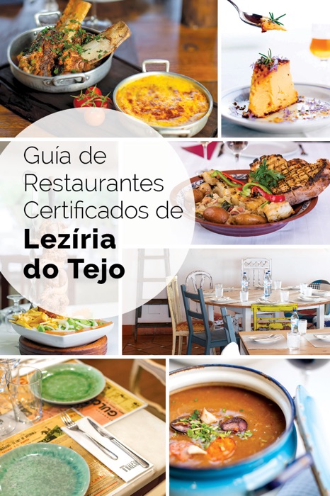 Guía de Restaurantes Certificados de Lezíria do Tejo