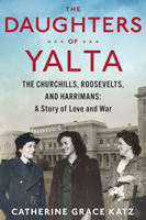 Catherine Grace Katz - The Daughters of Yalta artwork