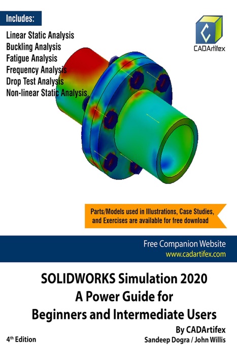 SOLIDWORKS Simulation 2020: A Power Guide for Beginners and Intermediate Users