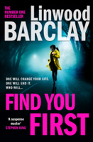 Linwood Barclay - Find You First artwork