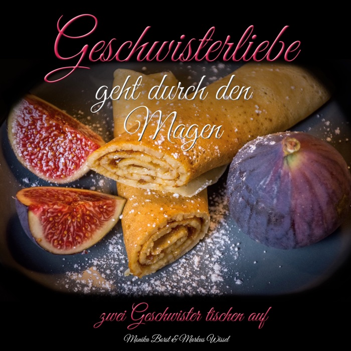 Geschwisterliebe geht durch den Magen
