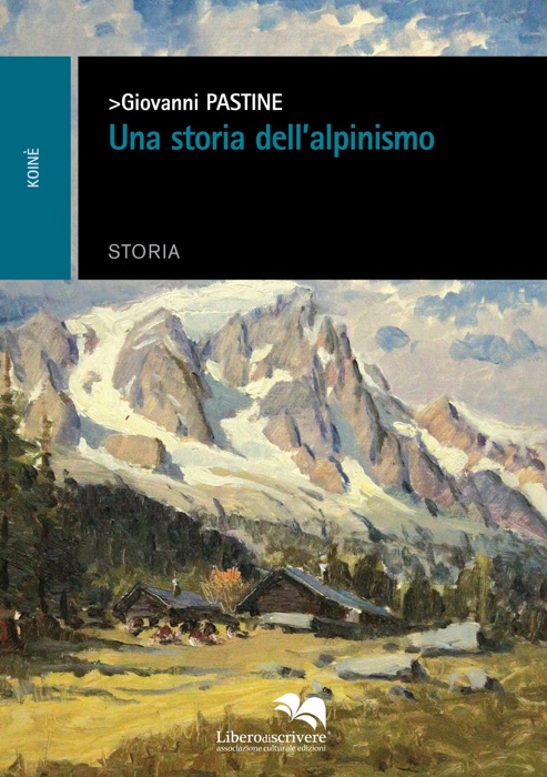 Una storia dell’alpinismo