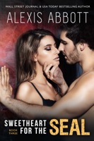 Sweetheart for the SEAL - Book Three