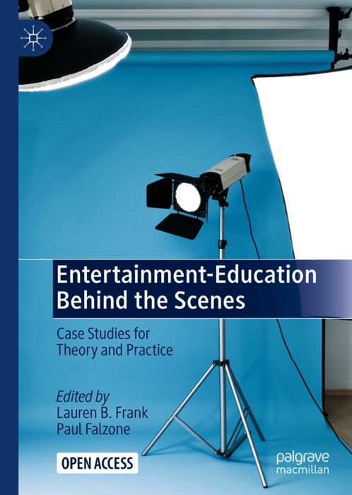 Entertainment-Education Behind the Scenes