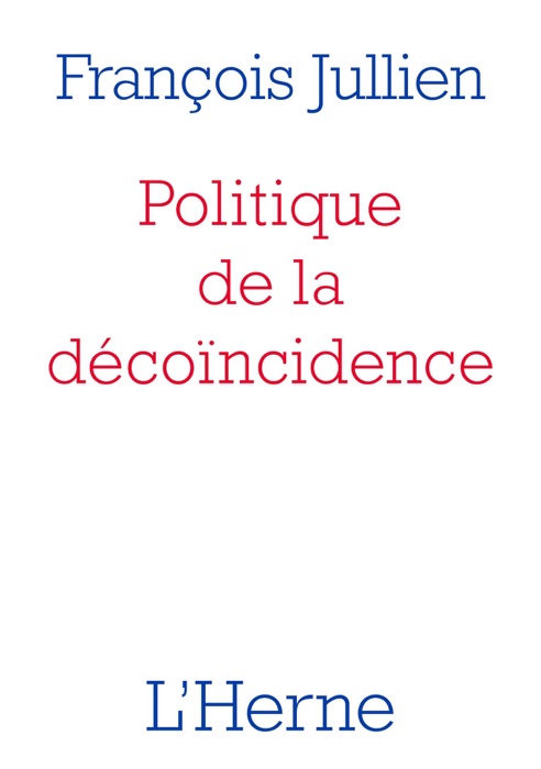 Politique de la décoïncidence