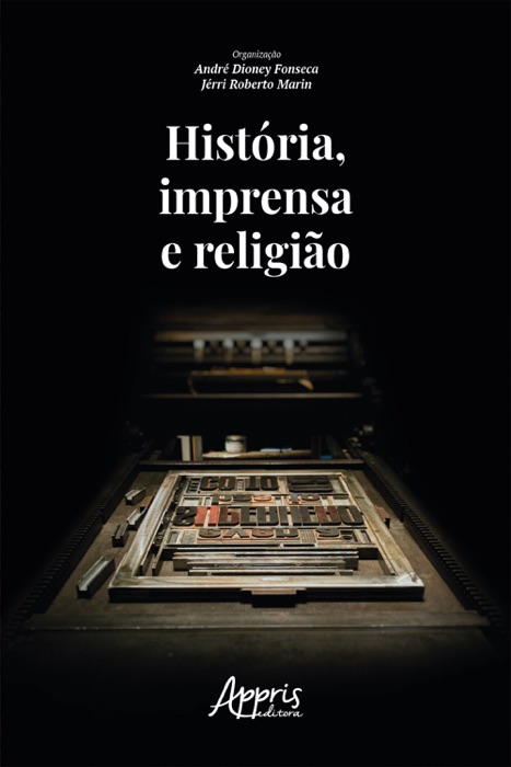 História, Imprensa e Religião