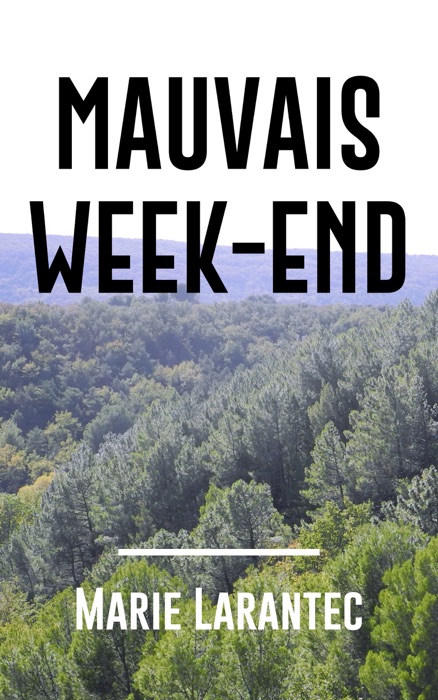 Mauvais week-end