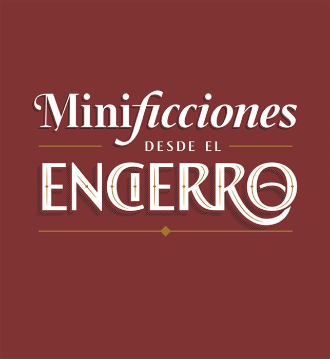 Minificciones desde el encierro