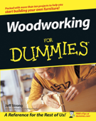 Woodworking For Dummies - Jeff Strong